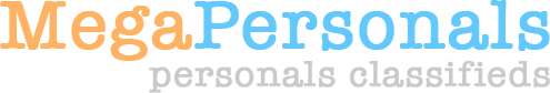 MegaPersonals Classifieds - Mega Personals Dating - MegaPersonal Hookups